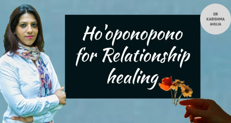 Hooponopono for relationships