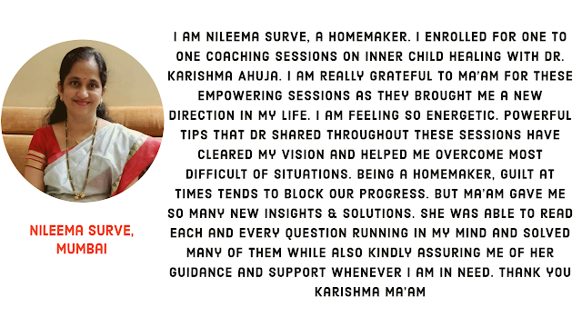 Inner child healing Sessions : DrKarishmaAhuja testimonials
