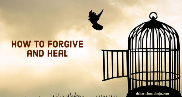 How to Forgive someone who has hurt you