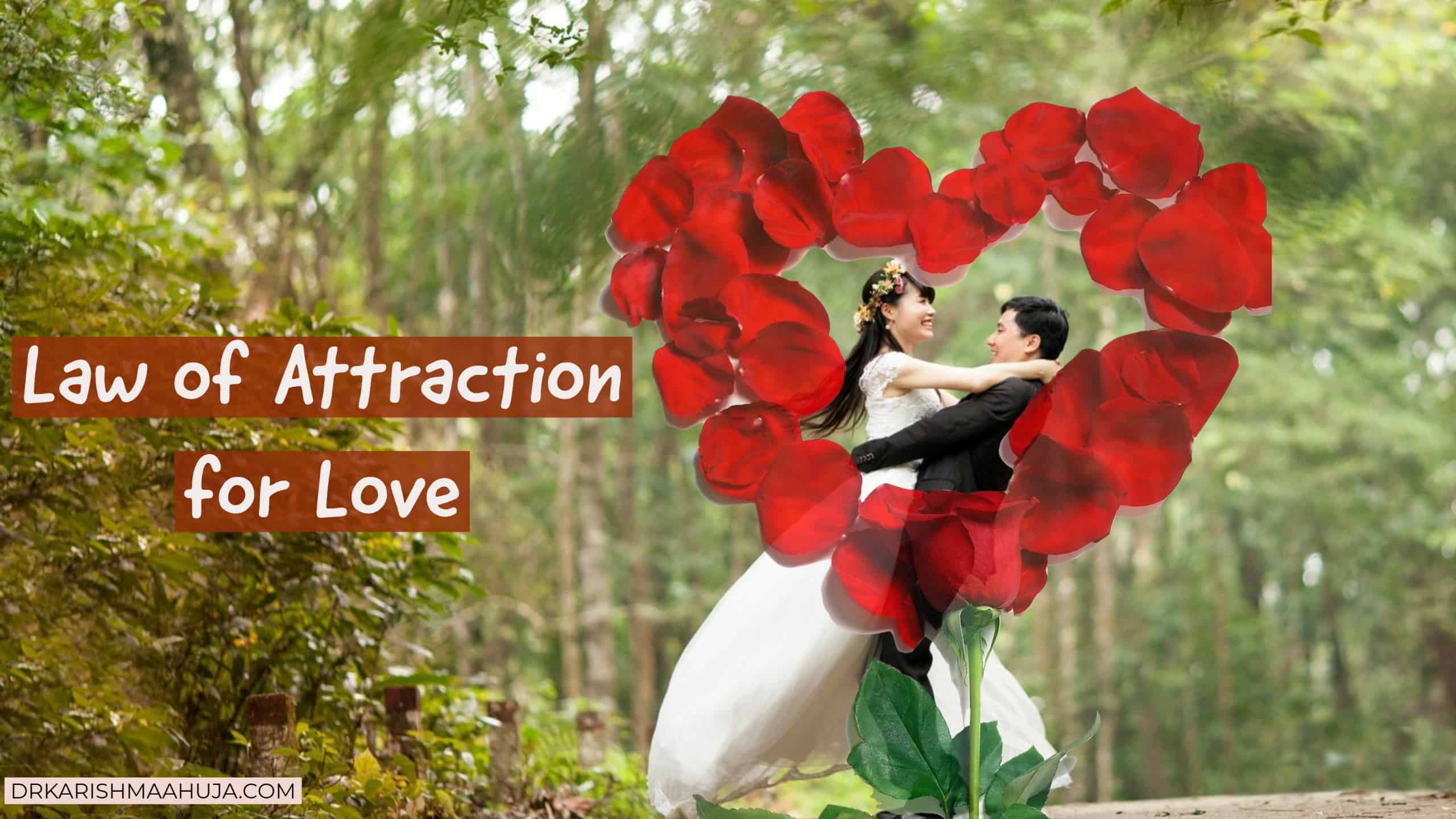 How To Attract a Specific person with the Law Of Attraction
