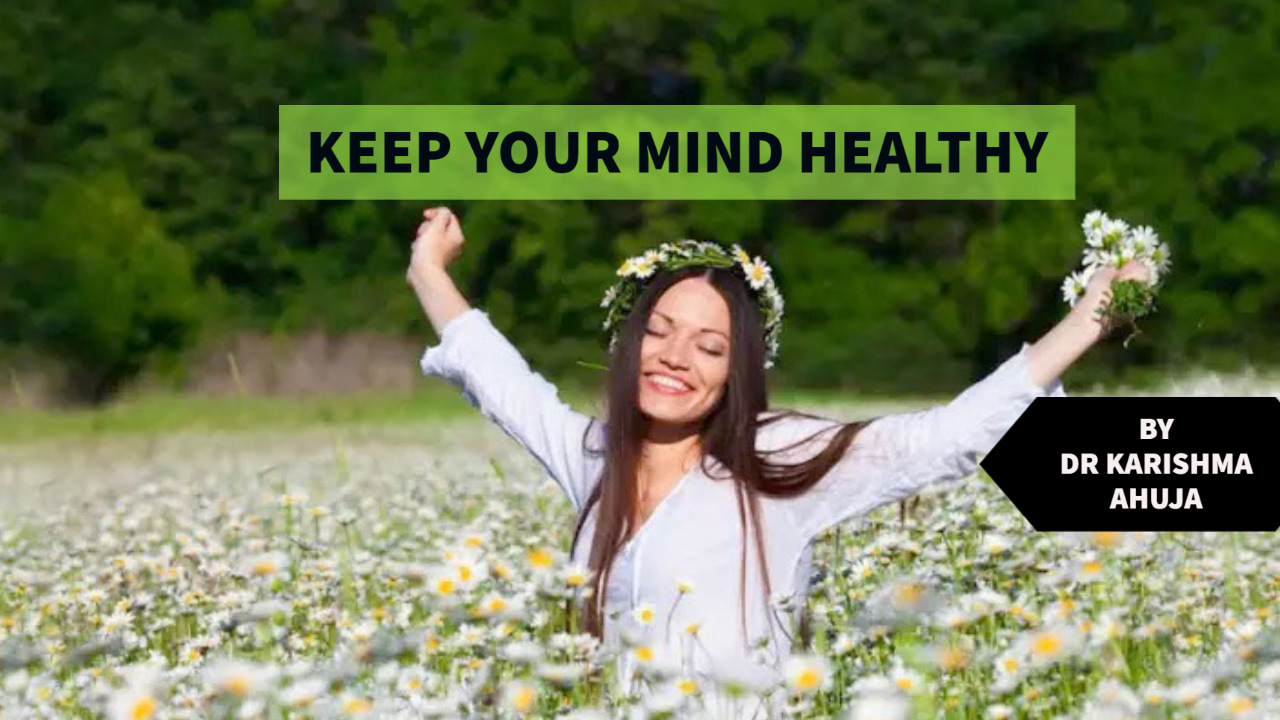 How to Keep your Mind Healthy