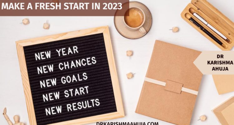 How to make a Fresh Start in 2023