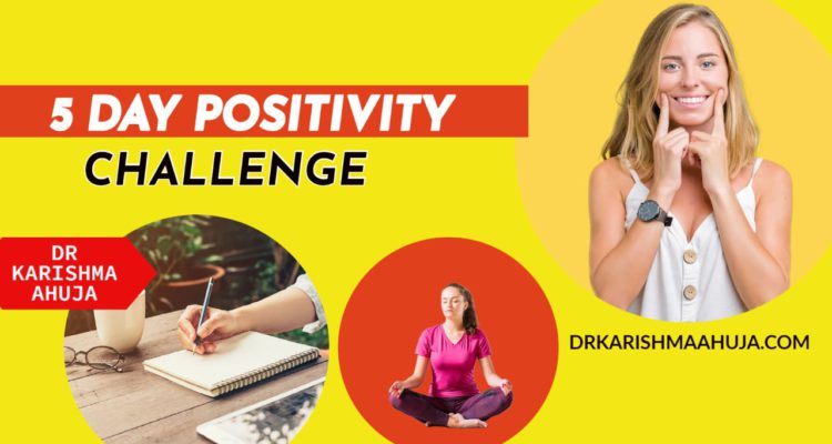 5 day Positivity Challenge