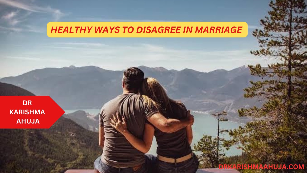 Healthy Ways to Disagree in a Marriage